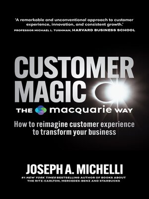 Customer Magic – the Macquarie Way - ebook